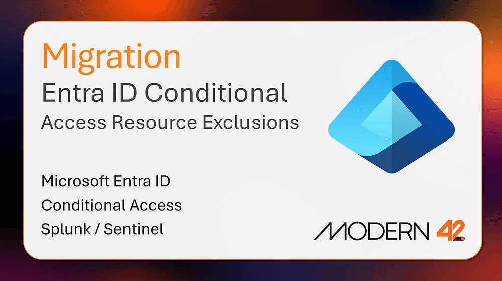 Conditional Access Exclusion Changes