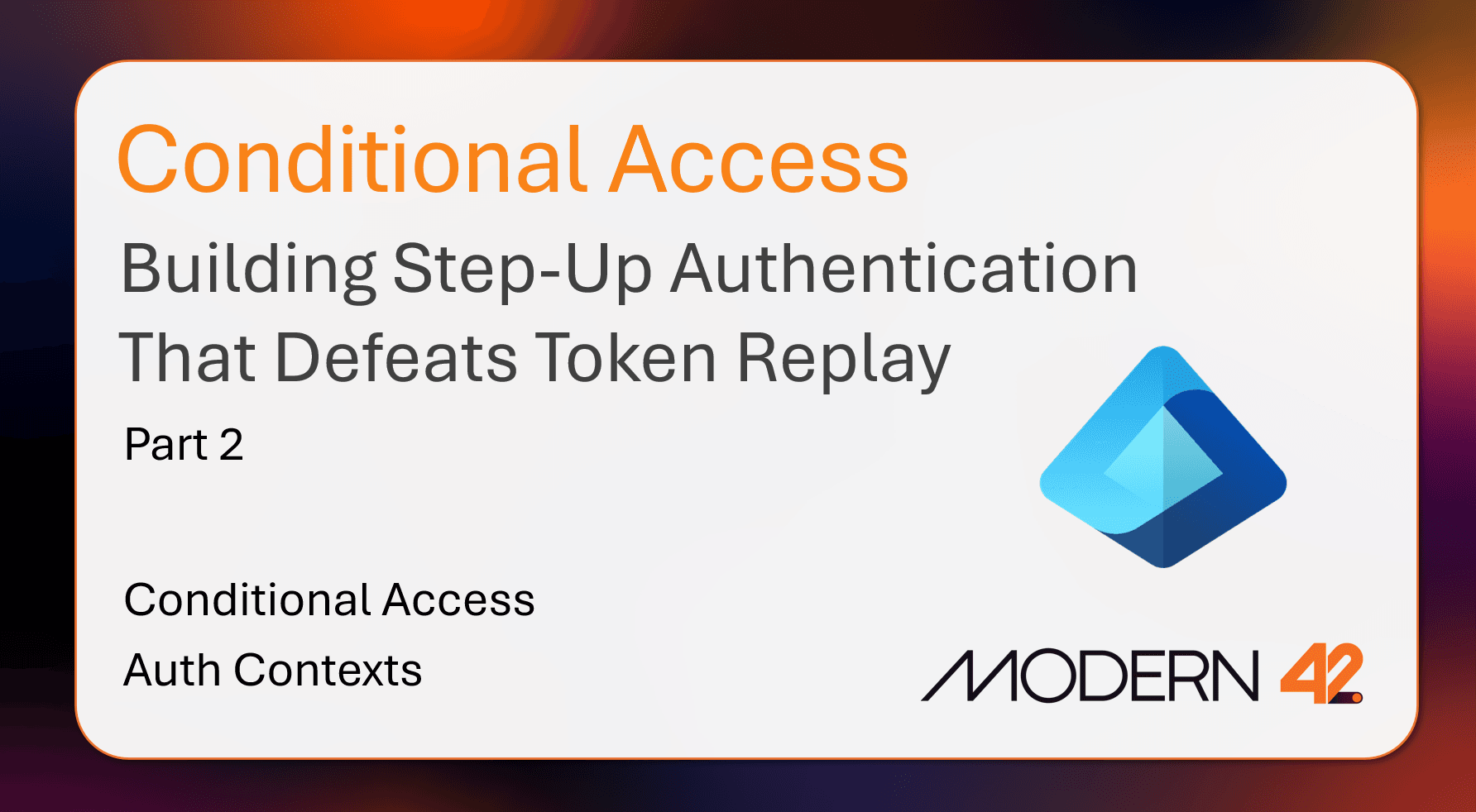 One Token, Twenty Approvals. Building Step-Up Authentication That Defeats Token Replay